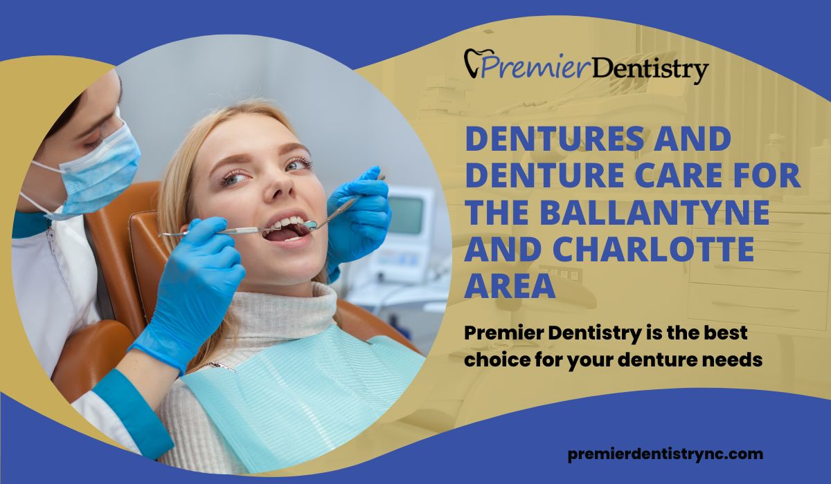 Dentures and Denture Care for the Ballantyne and Charlotte Area