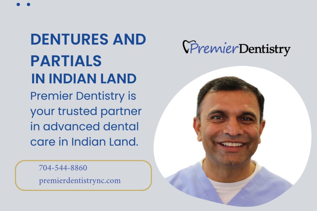 Dentures and Partials in Indian Land